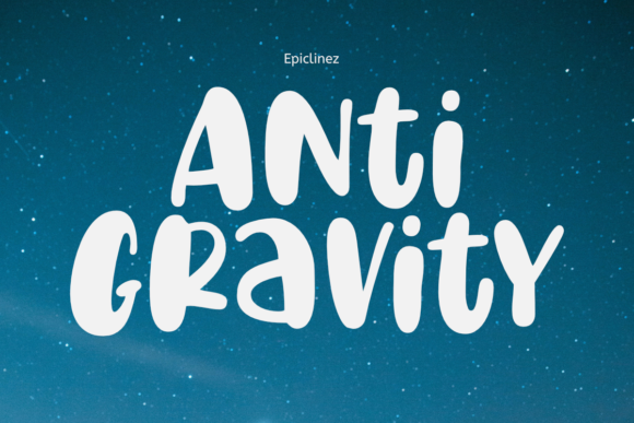 Anti Gravity: A Charming Display Font for Creative Makers