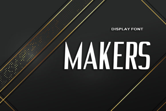 Discover the Bold Impact of Makers Font