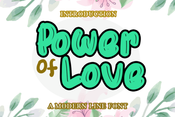 Power of Love: A Display Font for Elegant Publishing