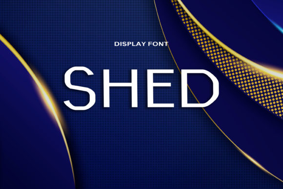 Shed: A Bold and Authentic Display Font for Futuristic Designs