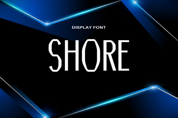 Shore: The Bold Font for Modern Campaigns