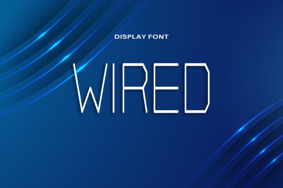 Wired: A Modern and Futuristic Display Font